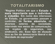 Informações Sobre o Regime Totalitário (6)