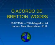 Acordo de Bretton Woods (4)
